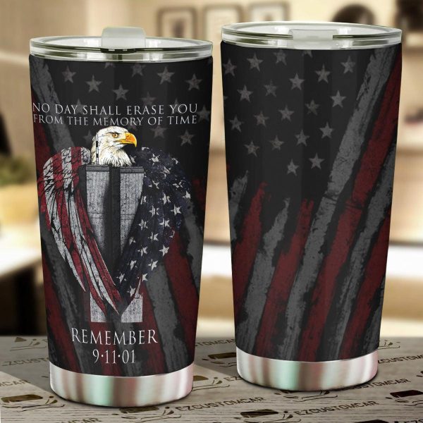 Flag American Car Accessories Custom Car Tumblers Cup 9/11: No Day Shall Erase You
